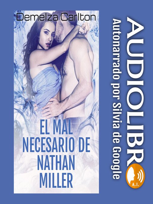 Title details for El Mal Necesario de Nathan Miller by Demelza Carlton - Available